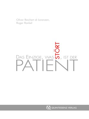 cover image of Das Einzige, was stört, ist der Patient